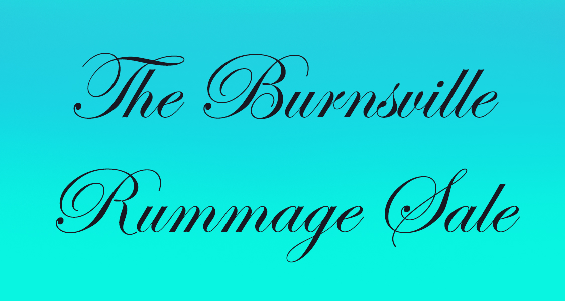 The Burnsville Rummage Sale March 20th & 21st